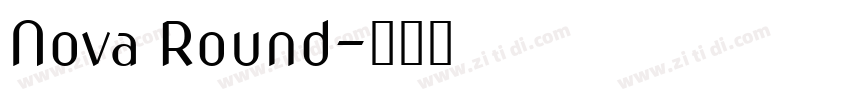 Nova Round字体转换